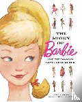 Eagan, Cindy - Eagan, C: Story of Barbie and the Woman Who Created Her (Bar