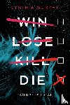 Murphy, Cynthia - Murphy, C: Win Lose Kill Die