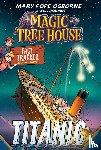 Osborne, Mary Pope, Hashimoto, Meika - Magic Tree House Fact Tracker Graphic Novel: Titanic