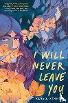 Kennedy, Kara A. - I Will Never Leave You