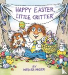 Mayer, Mercer - Happy Easter, Little Critter