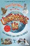 Harari, Yuval Noah - Harari, Y: Unstoppable Us