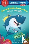 Membrino, Anna - Tiburon grande, tiburon pequeno van a la escuela (Big Shark, Little Shark Go to School)