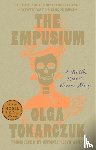 Tokarczuk, Olga - The Empusium