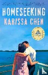 Chen, Karissa - Homeseeking: A GMA Book Club Pick