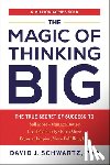 Schwartz, David J - Schwartz, D: Magic of Thinking Big
