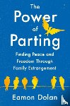 Dolan, Eamon - The Power of Parting