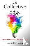 Fisher, Colin M. - The Collective Edge
