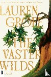 Groff, Lauren - The Vaster Wilds