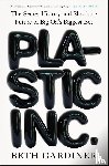 Gardiner, Beth - Plastic Inc.