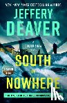Deaver, Jeffery - South of Nowhere