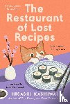 Kashiwai, Hisashi - Kashiwai, H: Restaurant of Lost Recipes