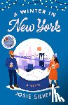 Silver, Josie - Silver, J: Winter in New York