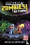 Eliopulos, Nick - Minecraft: Zombies Return!