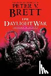 Brett, Peter V - Brett, P: Daylight War