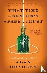 Bradley, Alan - What Time the Sexton's Spade Doth Rust