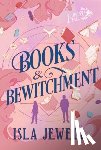 Jewell, Isla - Books & Bewitchment