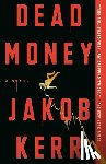 Kerr, Jakob - Dead Money