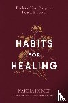 Homer, Nakeia - Habits for Healing