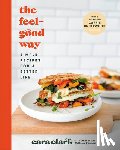 Clark, Cara - The Feel-Good Way