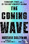 Suleyman, Mustafa - Coming Wave
