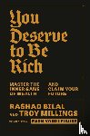 Millings, Troy, Bilal, Rashad - You Deserve to Be Rich