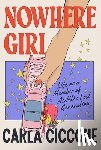 Ciccone, Carla - Nowhere Girl