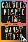 Fidel, Manny - Colored People Time
