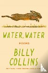 Collins, Billy - Water, Water