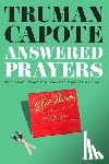 Capote, Truman - Answered Prayers: The Novel That Scandalized Capote's Women