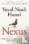 Harari, Yuval Noah - Harari, Y: Nexus