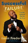 Fredericks, Kevin - Successful Failure