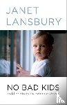 Lansbury, Janet - No Bad Kids