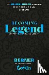 Berner - Becoming Legend