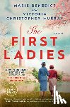 Benedict, Marie - The First Ladies