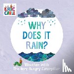 Carle, Eric - Why Does It Rain?