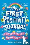 Imperial, Pia - My First Positivity Journal