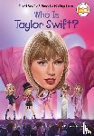 Anderson, Kirsten, Who HQ - Who Is Taylor Swift?