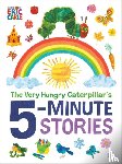 Carle, Eric - The Very Hungry Caterpillar's 5-Minute Stories