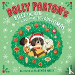 Parton, Dolly, Perl, Erica S. - Dolly Parton's Billy the Kid Comes Home for Christmas