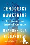 Richardson, Heather Cox - DEMOCRACY AWAKENING -LP