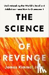Kimmel, James - The Science of Revenge