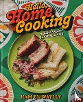 El-Waylly, Ham - Hello, Home Cooking