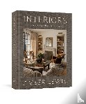 Lewis, Amber - Interiors: A Home Renovation and Interior Design Book