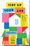 Moore, Tyler - Tidy Up Your Life