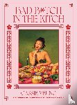 Yeung, Cassie - Bad B*tch in the Kitch