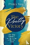 Vee, Pretty - The Pretty Victory