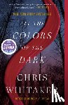 Whitaker, Chris - All the Colors of the Dark: A Read with Jenna Pick