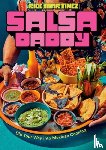 Martinez, Rick - Salsa Daddy: A Cookbook