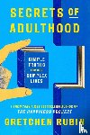 Rubin, Gretchen - Secrets of Adulthood